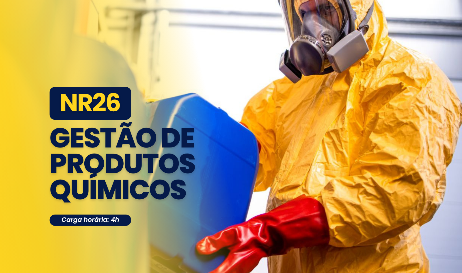 NR26 - Gestão de Produtos Químicos Perigosos