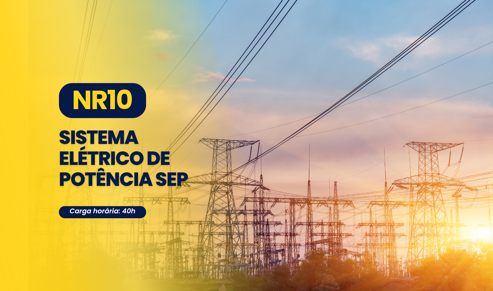 NR10 - Sistemas Elétricos de Potência (SEP)