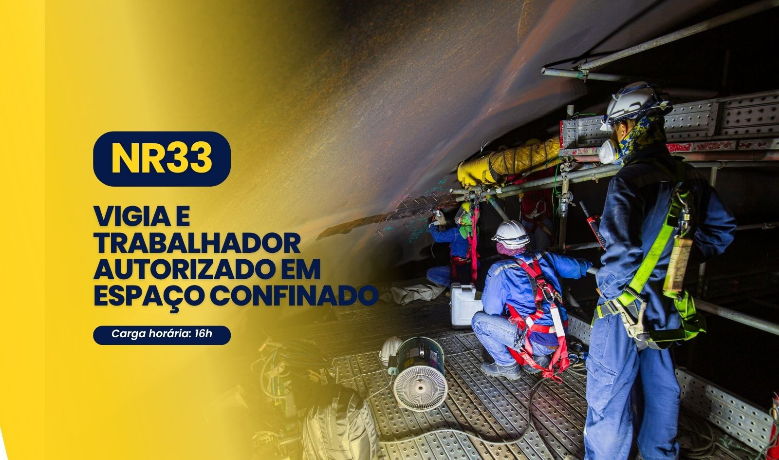 NR33 - Vigia e Trabalhador Autorizado 